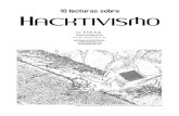HACKTIVISMO - Independent Media Center...10 Lecturas sobre HACKTIVISMO es una recopilación de artículos originalmente publicados en la revista @rroba (desde Noviembre del 2005 hasta