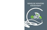 European Green Offices Rohelise KontoRi KäsiRaamat · 2018-02-14 · Käesolev käsiraamat valmis Euroopa Rohelise Kontori võrgustiku algatusel ning seda rahastas Euroopa Liit Leonardo