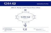 ON-Q Pump with Fixed Flow Rate - Halyard Health · 1 ON-Q* PumP with Fixed FlOw Rate Instructions For Use e ON-Q* Pump with Fixed Flow Rate 3 s Bomba ON-Q* con flujo fijo 8 f Pompe