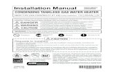 CONDENSING TANKLESS GAS WATER HEATER · 2020-04-02 · CONDENSING TANKLESS GAS WATER HEATER NERC11DV (GQ-C3257WX-FF ET US) (Indoor Installation) DANGER indicates an imminently hazardous