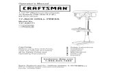 Operator's Manual CRAFTSMAN - Sears Parts Direct · 2007-04-17 · 8. DO NOT USE wire wheels, routerbits, shaper cutters, circle (fly) cutters, or rotary planers on thisddll press.
