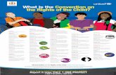 What is the Convention on the Rights of the Child? · 2019-01-29 · rights in this Convention. Article 2 All children have the rights in this Convention, no matter who they are,