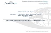 FRACHT FWO INC. QUALITY, HEALTH AND SAFETY, AND ENVIRONMENTAL (QHSE… · 2019-11-18 · 2.0 QHSE Policy Statement Solutions in Every Direction “To promote continual improvement