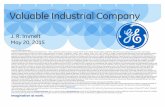 Valuable Industrial Company · Imagination at work. J. R. Immelt May 20, 2015 Valuable Industrial Company Forward-Looking Statements: This document contains “forward-looking statements”