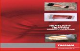 HEATLIGHT HEATING · Benefits of using HeatLight Quartz Heating Systems • The perfect solution for commercial & industrial zone heating. • Recommended by most electricity boards.