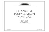 SERVICE & INSTALLATION MANUALSERVICE & INSTALLATION MANUAL Chest Freezers 02/03 51-1371-04 CARRIER COMMERCIAL REFRIGERATION, INC. Providing BEVERAGE-AIR • FRIGIDAIRE • KELVINATOR