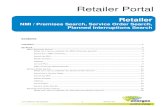 Retailer Portal - Retailer - Energex · 2017-11-30 · Last updated: 29/11/2017 2 Version 0.3 Retailer In the Retailer area of the Retailer Portal you can: Search and view NMI / Premises