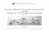 Cork Street Fever Hospital and Cherry Orchard Hospital · 2018-01-10 · Cork Street Fever Hospital and Cherry Orchard Hospital 5 the countryside. In the 1860s and 1870s epidemics