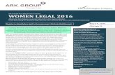 WOMEN LEGAL 2016 - Ark Group · Victoria L. Donati, General Counsel & Corporate Secretary, Crate & Barrel Holdings, Inc., Stephanie Scharf, Scharf Banks Marmor LLC, Shanin Lott, Managing