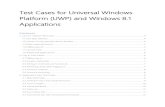 Test Cases for Universal Windows Platform (UWP) and Windows …download.microsoft.com/download/D/6/E/D6E1AD41-B3FF-4E4A... · 2018-10-16 · Test Cases for Universal Windows Platform