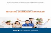 TRAINING PROGRAM EFFECTIVE COMMUNICATION SKILLS · The “Effective Communication Skills” program offered by PACE help you learn more about fundamentals of communicating to succeed