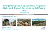 Integrating High Speed Rail, Regional Rail, and Transit Services in … · 2017-10-20 · A multimodal plan with integrated rail, bus and transit services ... Southwest Multi-State