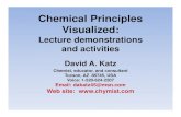 Chemical Principles Visualized 23ICCE Principles Visualized 23ICCE.pdf Chemical Principles Visualized: Lecture demonstrations and activities David A. Katz Chemist, educator, and consultant
