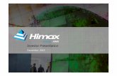 HIMX Presentation December 2015€¦ · Founder B.S. Wu pioneers flat panel technologies at ChimeiElectronics as CTO ... • Anticipate AMOLED DDICs to kick off a new growth cycle