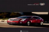 CADILLAC SRX - cdn.dealereprocess.org · the touch screen, interacting with CUE couldn’t be easier. And when an icon is touched, the screen pulses to acknowledge the command, letting