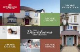 MORE FEATURES MORE CHOICE · At Davidsons Homes you will find more choice, more features & phenomenal attention to detail. Here at Davidsons Homes our main focus isn’t to build