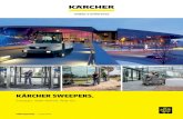 KÄRCHER SWEEPERS. · KÄRCHER. BIG JOB OR SMALL, WE’VE GOT YOU COVERED. When it comes to cleaning, no job is too big or too small for Kärcher sweepers. From compact manual sweepers