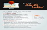 MASTERING Remote Selling - Corporate Visions...MASTERING Remote Selling More than 70% of sales interactions are conducted remotely. • Involve your audience in a way that will help