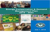 Energy Conservation & Demand Management Plan 2019 - 2023 · 2019-06-26 · Energy Conservation Goals FY2019 to FY2023 ... changes that impact a board’s energy consumption over a
