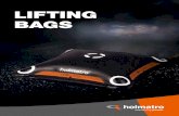 LIFTING BAGS - Holmatro · One grip. Two slider pads. LARGE HLB 53 HLB 63 HLB 85 HLB 96 Two handles. Three slider pads. ... weight kg 1.7 1.6 2.1 3.2 4.5 5.6 lifting bags HLB 31 HLB