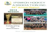 IPSWICH HOCKEY ASSOCIATION INC. - revolutioniseSPORT · 2020-01-17 · IPSWICH HOCKEY ASSOCIATION Inc Patron’s Message Ipswich Hockey Association has been an integral part of sport