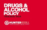 DRUGS & ALCOHOL · drugs Do not come to work under the influence of drugs or alcohol Do not bring unlawful drugs or alcohol onto company premises or sites Never drive or operate machinery