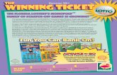 THE FLORIDA LOTTERY’S MONOPOLY FAMILY OF SCRATCH-OFF ... · Tips ISSUE 2 3 4 • s Message Winning Retailers • Retailer Reminder ... together to generate money for the enhancement