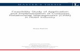 2008:022 MASTER'S THESIS Feasibility Study of …1032358/FULLTEXT01.pdf2008:022 MASTER'S THESIS Feasibility Study of Application and Implimantation of Customer Relationship Management