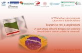 8° Workshop internazionale Laboratorio italo-brasiliano€¦ · • seminari e laboratori tematici/esperienziali dedicati al Progetto strategico “RER-SUS ... 16.45 Chiusura dei