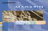 MAGAZIN / Ausgabe 8 · Elektrische Antriebe von SAMSON ... · Ramses II. (1290 – 1224 vor Christus) ließ die beiden Felsentempel direkt in einem Felsmassiv am westlichen Nilufer