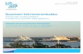 Suomen talvimerenkulku - Shipbrokers · Finland´s Winter Navigation 2017–2018 Talvi • Vinter • Wintern Ohjeita talvimerenkulun toimijoille Insruktioner för aktörerna inom