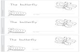butterfly - Zaubereinmaleins · The caterpillar turns into a butterfly. The butterfly leaves the cocoon. The caterpillar turns into a butterfly. The butterfly leaves the cocoon. The