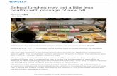 School lunches may get a little less healthy with passage of new bi · PDF file 2018-09-01 · Obama. Michelle Obama, the former ﬁrst lady, also promoted healthy school lunches.