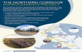 THE NORTHERN CORRIDOR IMPROVEMENTS PROJECT · 2017-12-07 · THE NORTHERN CORRIDOR IMPROVEMENTS PROJECT The Northern Corridor Improvements Project is the last link in the Western