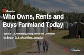 Who Owns, Rents and Buys Farmland Today...primarily for sentimental reasons. Owners & Ownership. 60% of land is owned by owners 65+, a third by 75+ 13% of Iowa land owned by women