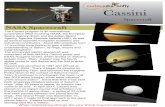 Cassini newsletter pdf - WordPress.com · 2017-10-09 · Saturn in 2004. There it began its mission by photographing Titan, and launched the Huygens Probe down to the surface of Saturn's