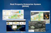 Real Property Enterprise System (RPES) · 2014-06-04 · Real Property Enterprise System Technology Overview Our Approach: •COTS-Based Technology •Federal Enterprise Architecture