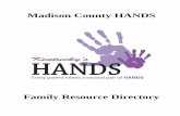 Madison County HANDS€¦ · Berea, KY 40403 Only for Berea citizens, open Monday and Friday 1:15 pm to 3:00 pm. Pick-up allowed every 2 months. The Salvation Army Food Bank 1675