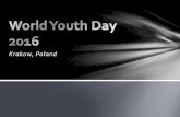 World Youth Day 2016 Youth... · 3. Everyone traveling to World Youth Day must be eligible for a passport/visa. 4. You must attend mass and faith formation every week. 5. You must