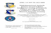 Multidimensional Aptitude Battery-Second Edition ... · airframe but were reassigned to RPA pilot training; and Group 3 training candidates who completed - undergraduate pilot training