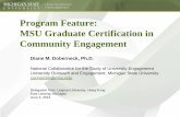 Program Feature: MSU Graduate Certification in Community ...ncsue.msu.edu/files/ProgramFeature--GradCert--NSCUE-Doberneck.pdf · MSU Graduate Certification in Community Engagement