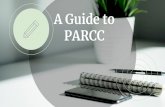 A Guide to PARCC...PARCC ELA Grade 11 ≥725 (Level 3) PARCC Algebra 1 ≥750 (Level 4) or PARCC Geometry ≥725 (Level 3) or PARCC Algebra 2 ≥725 (Level 3) These options are only