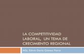 La competitividad laboral , un tema de crecimiento regional · 2014-11-06 · 2.Competitividad del mercado laboral La educación media cumple un papel fundamental en la formación