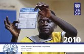 United Nations Development Programme Southern Sudan Annual … · 2019-10-21 · challenges for UNDP as we continued to help build State structures in Southern Sudan. Building strong