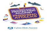 TE GUIDE TO PROTECTINGAGAINST INGACKS...• Five Key Steps to stop Phishing Attacks • Six Elements of an effective Phishing Awareness Training Program • How to build and deliver
