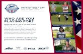 Who are you playing for?pdf.pgalinks.com/p-g-a/PGD_Poster.pdf · 2010-11-18 · “We’re playing for our dad, Captain Chris Cash.” - Matt & Christopher Cash, Scholarship recipients