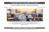 magazine single pagePARTNERSHIP MAGAZINE JUNE 2014 55 PENCE 40 Glorious Years of Christian service! Congratulations to Margaret Williams who celebrates 40 years of licensed lay ministry