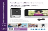 WelcomeEye Connect Guide d’installation rapide / Quick ...€¦ · 2 WeeEye e / T / 08/17 Fig. 1 5 DES 9900 VDP 3 8 1 0 2 24V 550mA + - 1/3 2/4 Wiﬁ 2.4GHz E DES 9900 VDP 5 3 8