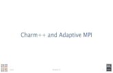 Charm++ and Adaptive MPI - Blue Waters · BW Webinar ‘18 Migratability • Allow these work and data units to be migratable at runtime – i.e. the programmer or runtime can move
