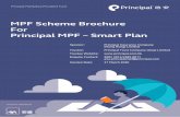 MPF Scheme Brochure For Principal MPF – Smart Plan · Principal Asset Management Company (Asia) Limited 30/F, Millennium City 6 392 Kwun Tong Road Kwun Tong, Kowloon Hong Kong Investment
